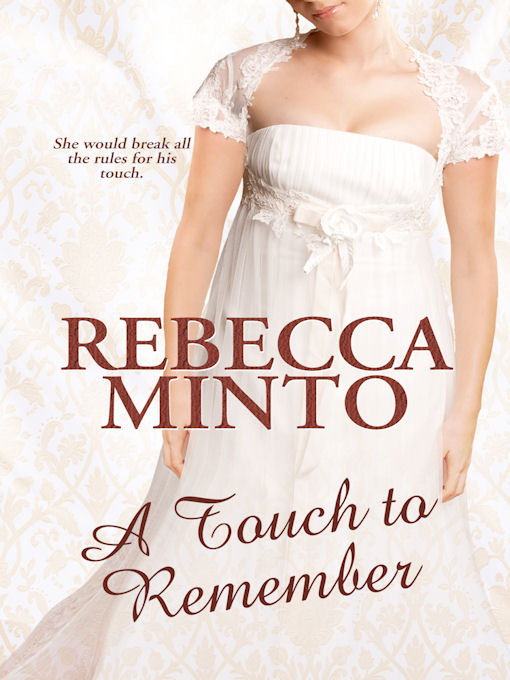 Title details for A Touch To Remember by Rebecca Minto - Available